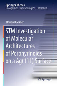 Vorderes Coverbild STM Investigation of Molecular Architectures of Porphyrinoids on a Ag(111) Surface