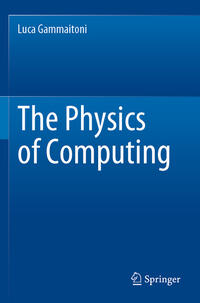 Vorderes Coverbild The Physics of Computing