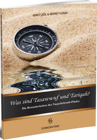 Vorderes Coverbild Was sind Tasawwuf und Tariqah ?