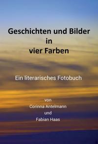 Vorderes Coverbild Geschichten und Bilder in vier Farben