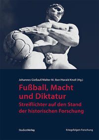Vorderes Coverbild Fußball, Macht und Diktatur