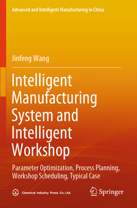 Vorderes Coverbild Intelligent Manufacturing System and Intelligent Workshop