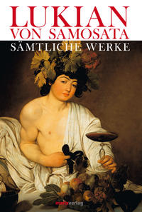 Vorderes Coverbild Lukian. Gesammelte Werke