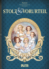 Vorderes Coverbild Stolz und Vorurteil (Graphic Novel)