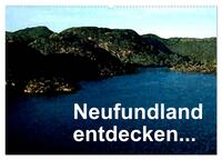 Vorderes Coverbild Neufundland entdecken (Wandkalender 2025 DIN A2 quer), CALVENDO Monatskalender