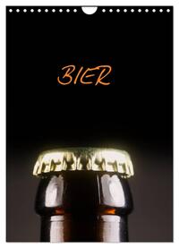 Vorderes Coverbild Bier (Wandkalender 2025 DIN A4 hoch), CALVENDO Monatskalender