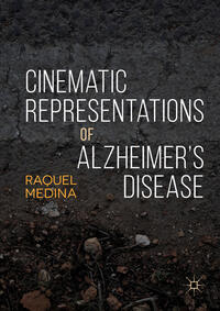 Vorderes Coverbild Cinematic Representations of Alzheimer’s Disease