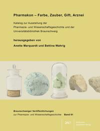 Vorderes Coverbild Pharmakon – Farbe, Zauber, Gift, Arznei