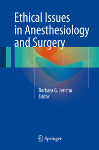 Vorderes Coverbild Ethical Issues in Anesthesiology and Surgery