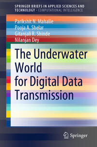 Vorderes Coverbild The Underwater World for Digital Data Transmission