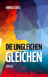 Vorderes Coverbild Die ungleichen Gleichen