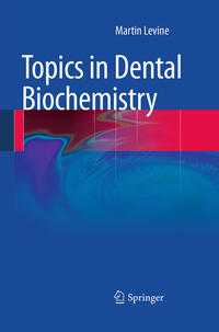 Vorderes Coverbild Topics in Dental Biochemistry