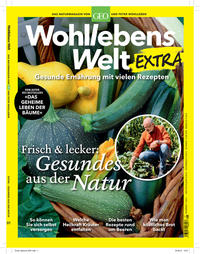 Vorderes Coverbild Wohllebens Welt Sonderheft 1/2021 - Gesundes aus der Natur
