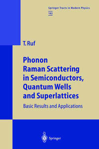 Vorderes Coverbild Phonon Raman Scattering in Semiconductors, Quantum Wells and Superlattices