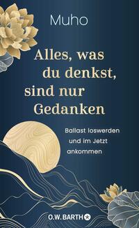 Vorderes Coverbild Alles, was du denkst, sind nur Gedanken