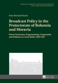 Vorderes Coverbild Broadcast Policy in the Protectorate of Bohemia and Moravia