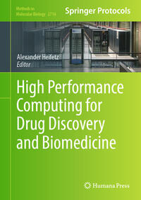 Vorderes Coverbild High Performance Computing for Drug Discovery and Biomedicine