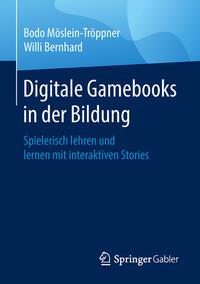 Vorderes Coverbild Digitale Gamebooks in der Bildung