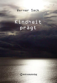 Vorderes Coverbild Kindheit prägt