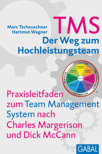 Vorderes Coverbild TMS - Der Weg zum Hochleistungsteam
