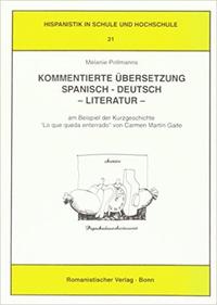 Vorderes Coverbild Kommentierte Übersetzung Spanisch-Deutsch - Literatur
