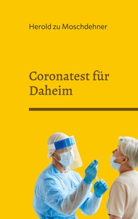 Vorderes Coverbild Coronatest für Daheim