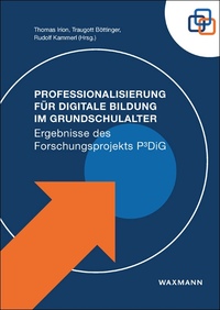 Vorderes Coverbild Professionalisierung für Digitale Bildung im Grundschulalter