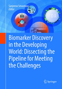 Vorderes Coverbild Biomarker Discovery in the Developing World: Dissecting the Pipeline for Meeting the Challenges