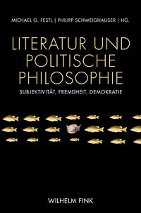Vorderes Coverbild Literatur und Politische Philosophie