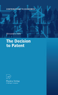 Vorderes Coverbild The Decision to Patent