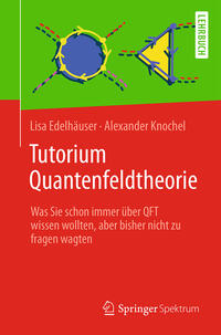 Vorderes Coverbild Tutorium Quantenfeldtheorie