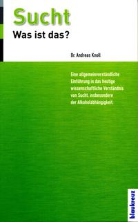 Vorderes Coverbild Sucht - was ist das?