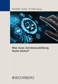 Vorderes Coverbild Was muss Juristenausbildung heute leisten?