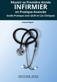 Vorderes Coverbild Réussir sa Première Année infirmier en Pratique Avancée