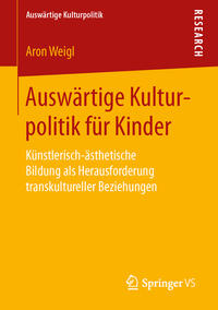 Vorderes Coverbild Auswärtige Kulturpolitik für Kinder