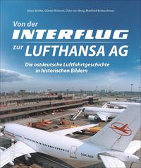 Vorderes Coverbild Von der Interflug zur Lufthansa AG