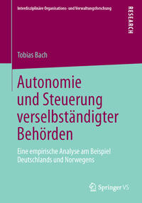 Vorderes Coverbild Autonomie und Steuerung verselbständigter Behörden