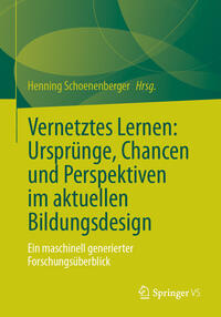 Vorderes Coverbild Vernetztes Lernen: Ursprünge, Chancen und Perspektiven im aktuellen Bildungsdesign
