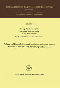Vorderes Coverbild Aufbau und Eigenschaften des Kanalisationssteinzeugrohres — Einfluß der Rohstoffe und Herstellungsbedingungen