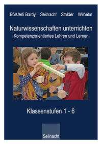 Vorderes Coverbild Naturwissenschaften unterrichten - Kompetenzorientiertes Lehren und Lernen