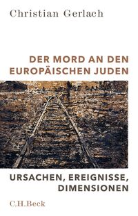 Vorderes Coverbild Der Mord an den europäischen Juden