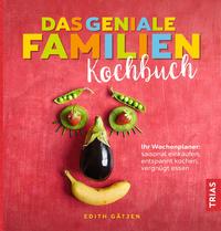 Vorderes Coverbild Das geniale Familien-Kochbuch