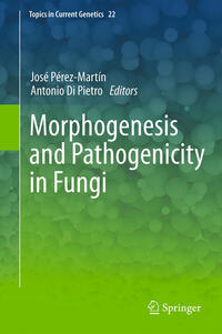Vorderes Coverbild Morphogenesis and Pathogenicity in Fungi