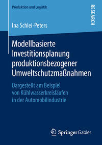 Vorderes Coverbild Modellbasierte Investitionsplanung produktionsbezogener Umweltschutzmaßnahmen