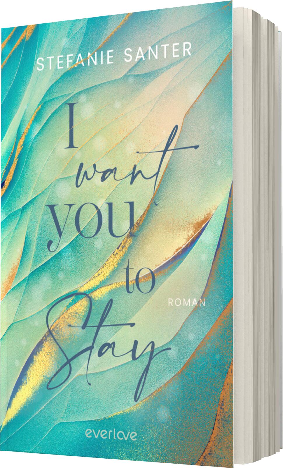 Anderes Coverbild I want you to Stay