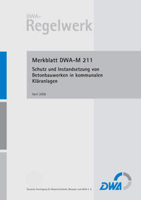 Vorderes Coverbild Merkblatt DWA-M 211 Schutz und Instandsetzung von Betonbauwerken in kommunalen Kläranlagen