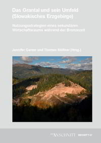 Vorderes Coverbild Veröffentlichungen aus dem Deutschen Bergbau-Museum Bochum / Das Grantal und sein Umfeld (Slowakisches Erzgebirge)