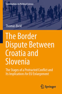 Vorderes Coverbild The Border Dispute Between Croatia and Slovenia