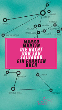 Vorderes Coverbild Die Nacht von San Salvador. Ein Fahrtenbuch