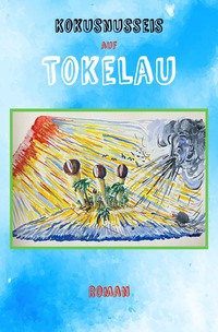 Vorderes Coverbild Kokosnusseis auf Tokelau